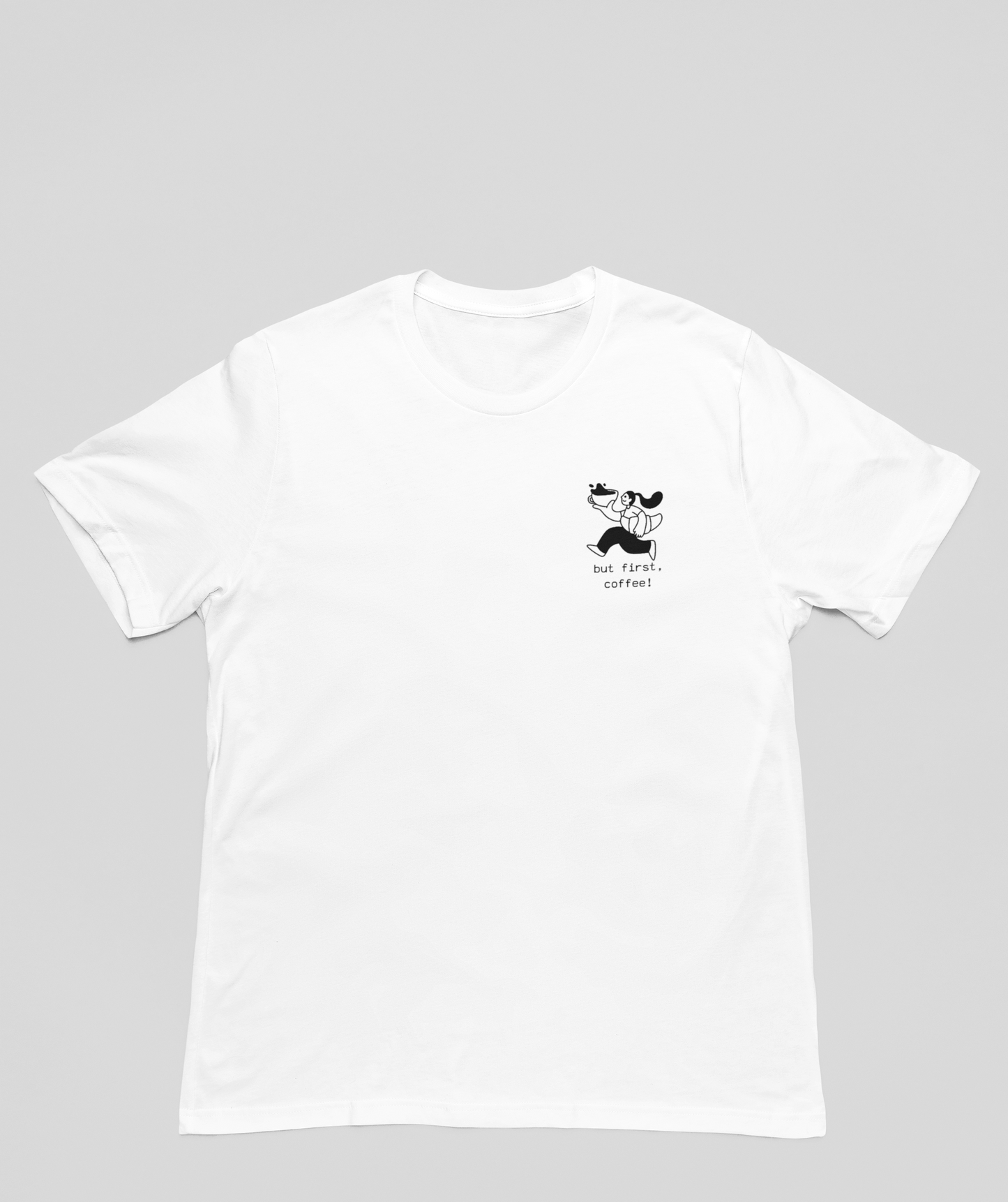 Bio - Classic Shirt "But first, coffee!"