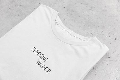 Bio - Classic Shirt "Espress(o) yourself!"